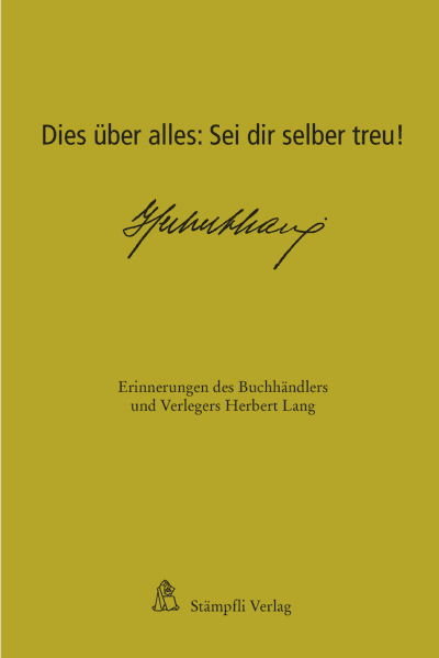 Dies über alles: Sei dir selber treu!