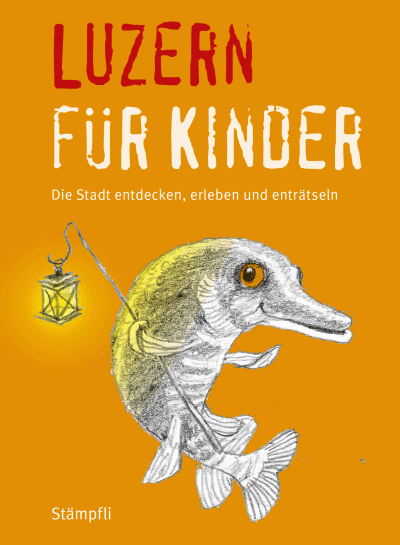 Luzern für Kinder
