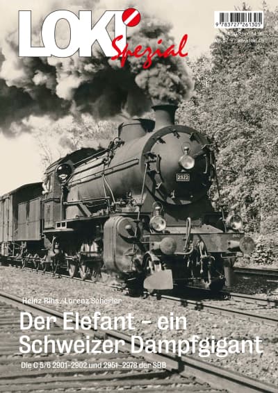 LOKI Spezial Nr. 57 "Der Elefant - ein Schweizer Dampfgigant"